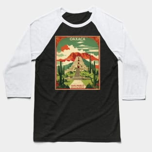 San Pablo Villa de Mitla Oaxaca Mexico Vintage Tourism Travel Baseball T-Shirt